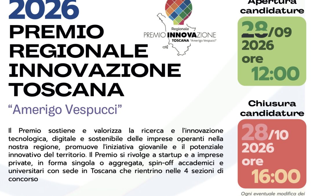 Premio Innovazione Toscana “Amerigo Vespucci” 2026: aperte le candidature per le imprese